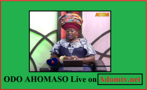 Odo Ahomaso on adom tv